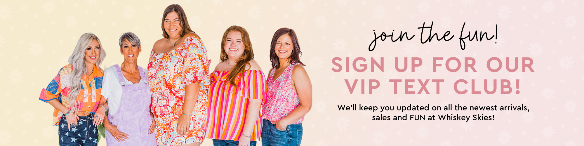 VIP Text Club | Join & Get Exclusive Whiskey Skies Boutique Perks