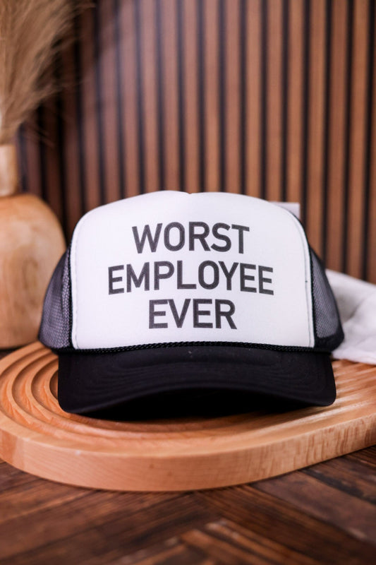 Worst Employee Ever Trucker Hat - Whiskey Skies - INAPPROPRIATE TRUCKER HATS