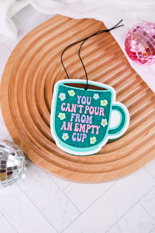 "You Can't Pour From An Empty Cup" Freshie (2 Scents) - Whiskey Skies - BUG AND BEAN FRESHIES