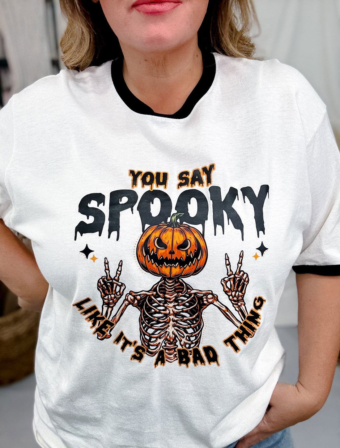 You Say Spooky Like It's A Bad Thing Graphic Tee - Whiskey Skies - BETTER IN BLACK CO.