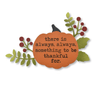 Always Thankful Fall Pumpkin Magnet - Whiskey Skies