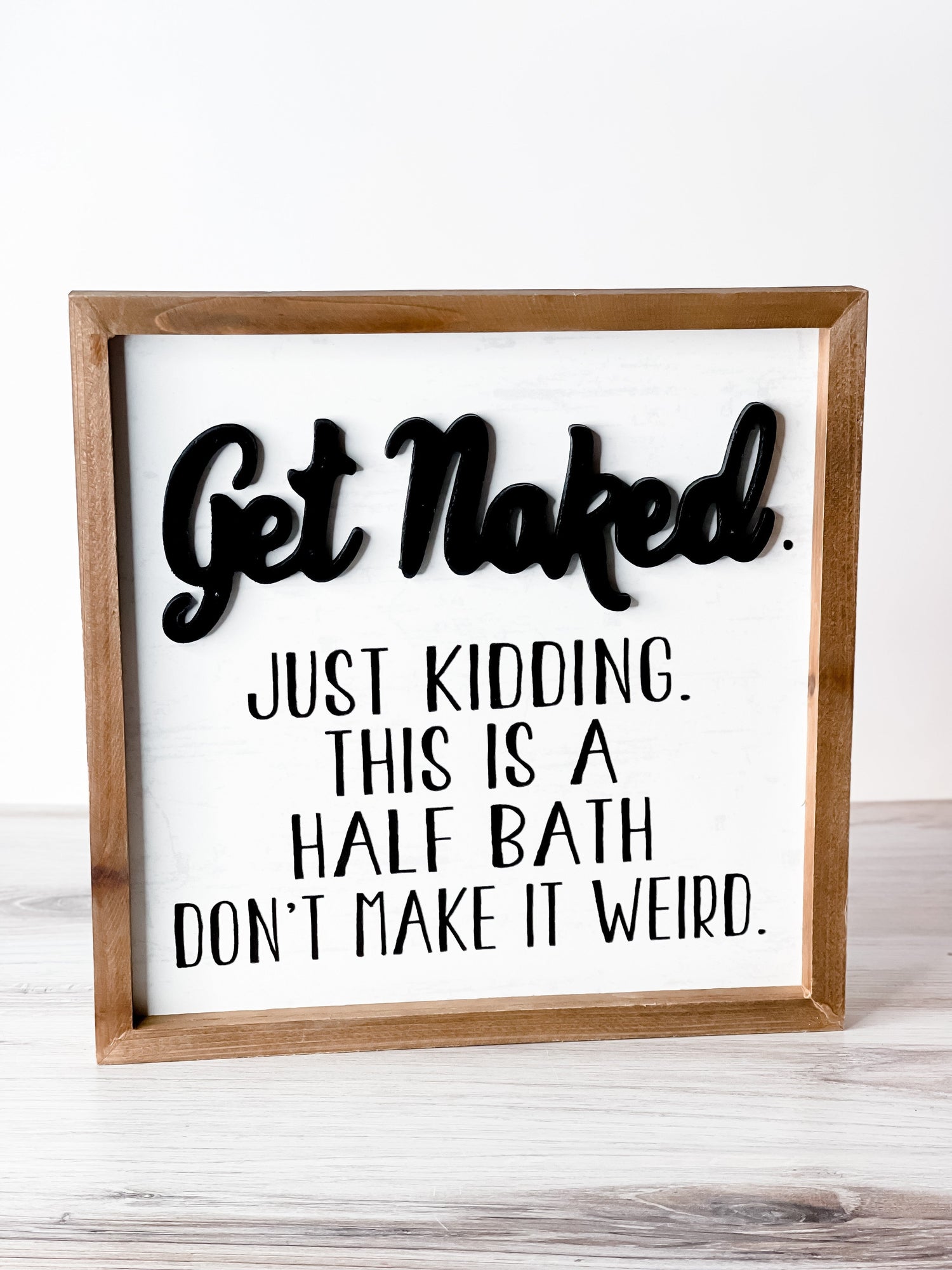 Get Naked Wooden Sign - Whiskey Skies