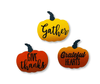 Magnetic Pumpkins With Sentiment